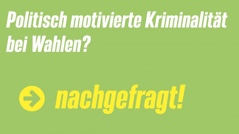 Politisch motivierte Kriminalität in Zusammenhang mit Wahlen