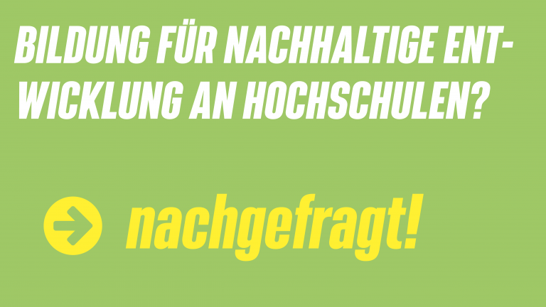 Bildung für nachhaltige Entwicklung an bayerischen Hochschulen