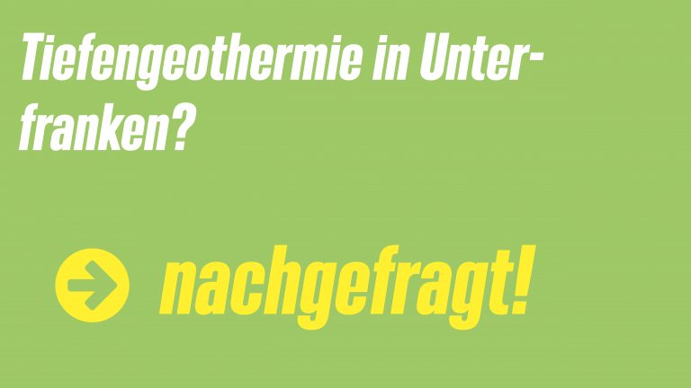 Tiefengeothermie in Unterfranken