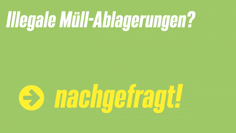 Verstöße gegen das Abfallrecht durch illegale Ablagerungen von Müll