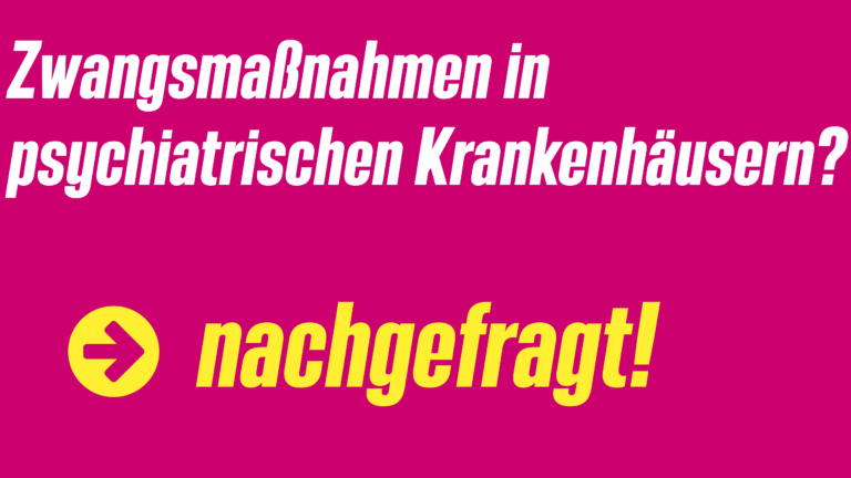 Zwangsmaßnahmen bei zivilrechtlicher Unterbringung in psychiatrischenKrankenhäusern 2024