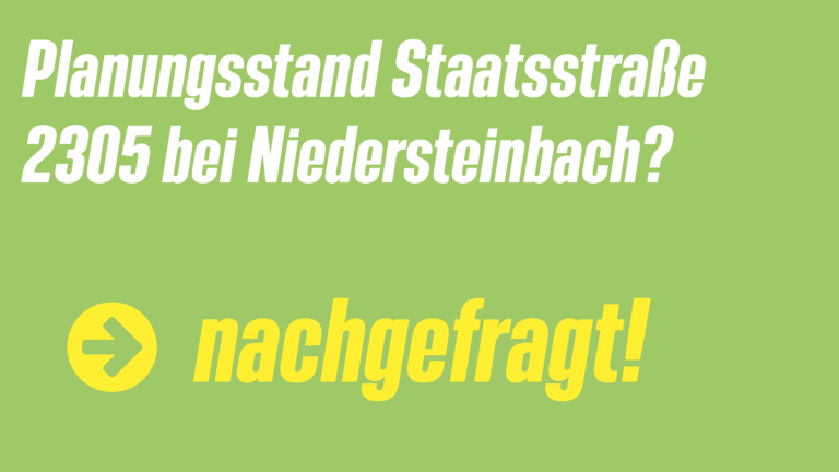 Planungsstand Staatsstraße 2305 bei Niedersteinbach