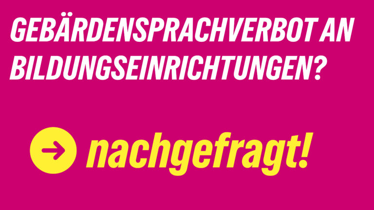 Gebärdensprachenverbot an bayerischen Bildungseinrichtungen